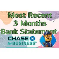 Most Recent 3 Months Bank Statement Template (Chase Bank)